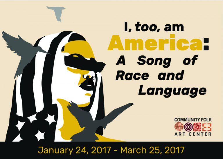 I, too, am America: A Song of Race and Language - Community Folk Art ...